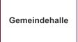 Gemeindehalle